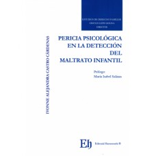 PERICIA PSICOLÓGICA EN LA DETECCIÓN DEL MALTRATO INFANTIL